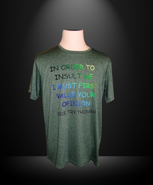 Insult T-Shirt
